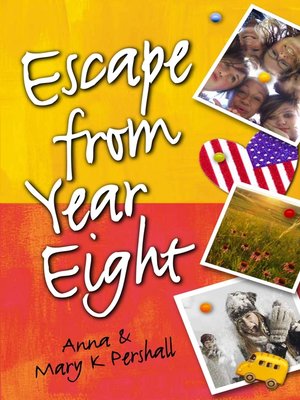 cover image of Escape from Year Eight